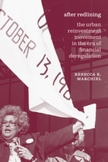 Image for After Redlining: The Urban Reinvestment Movement in the Era of Financial Deregulation