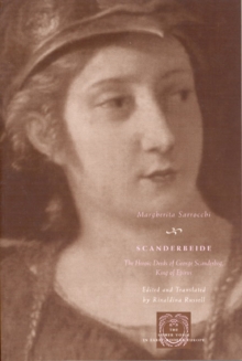 Image for Scanderbeide  : the heroic deeds of George Scanderberg, King of Epirus