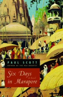Six Days in Marapore - A Novel