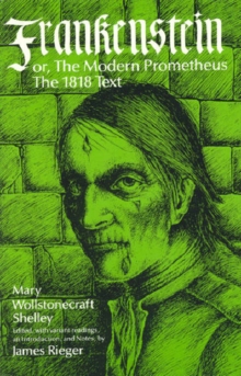 Image for Frankenstein, or the Modern Prometheus : The 1818 Text