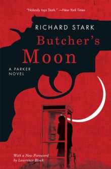 Butcher’s Moon: A Parker Novel