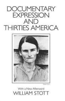 Image for Documentary Expression and Thirties America