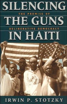 Silencing the Guns in Haiti