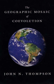 Image for The Geographic Mosaic of Coevolution
