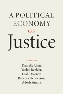 A Political Economy of Justice