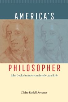 Image for America's Philosopher: John Locke in American Intellectual Life
