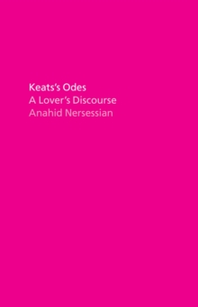 Image for Keats's Odes : A Lover's Discourse