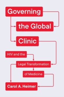 Image for Governing the Global Clinic