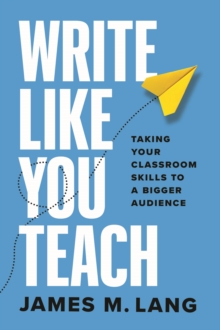 Write Like You Teach