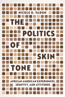 Image for The Politics of Skin Tone