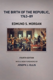 Image for The Birth of the Republic, 1763-89, Fourth Edition