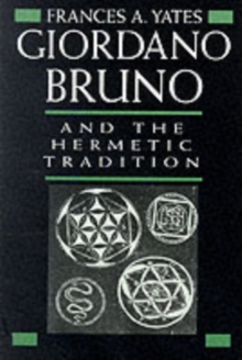 Image for Giordano Bruno and the Hermetic Tradition