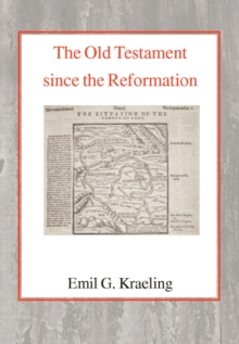 The Old Testament Since the Reformation