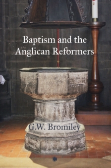 Baptism and the Anglican Reformers