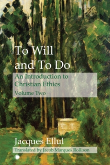 Image for To Will and To Do Vol II