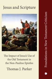 Image for Jesus and Scripture
