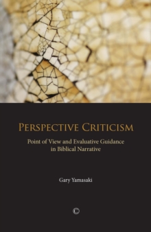 Image for Perspective criticism: point of view and evaluative guidance in biblical narrative
