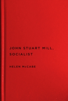 John Stuart Mill, Socialist