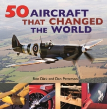 50 Aircraft That Changed the World