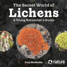 Image for The Secret World of Lichens