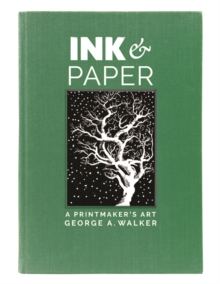 Image for Ink & paper  : a printmaker's art