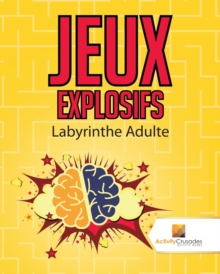 Image for Jeux Explosifs : Labyrinthe Adulte