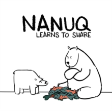 Image for Nanuq Learns to Share : English Edition
