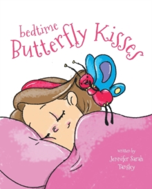 Image for Bedtime Butterfly Kisses