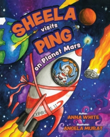Image for Sheela Visits Ping on Planet Mars