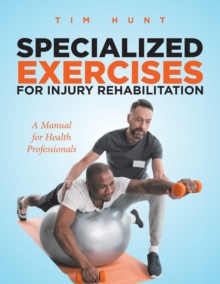 Image for Specialized Exercises for Injury Rehabilitation