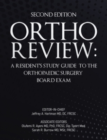 Image for Ortho Review: A Resident's Study Guide to the Orthopaedic Surgery Board Exam (Second Edition)