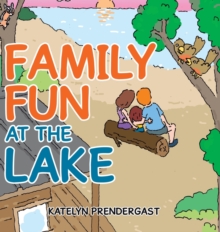 Image for Family Fun at the Lake