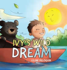Image for Ivy's Wild Dream