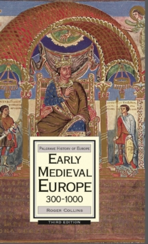 Image for Early medieval Europe, 300-1000