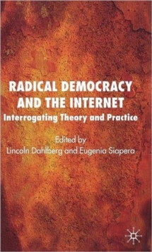 Image for Radical Democracy and the Internet