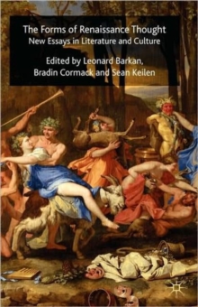 Image for The forms of renaissance thought  : new essays in literature and culture