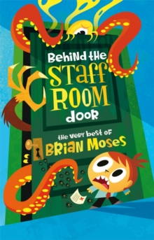 Image for Behind the Staffroom Door