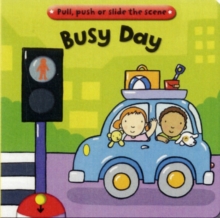 Image for Busy day  : pull, push or slide the scene