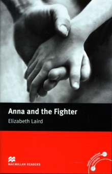 Image for Macmillan Readers Anna and the Fighter Beginner Without CD