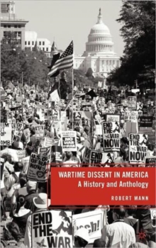 Wartime Dissent in America