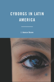 Image for Cyborgs in Latin America