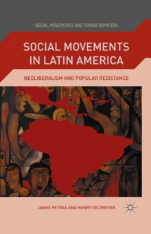Image for Social movements in Latin America: neoliberalism and popular resistance