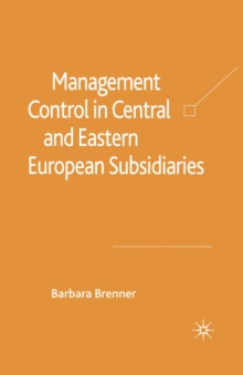 Image for Management Control in Central and Eastern European Subsidiaries