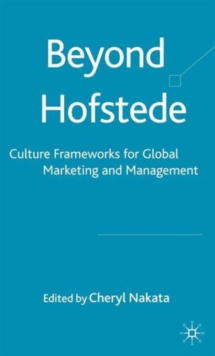 Image for Beyond Hofstede  : culture frameworks for global marketing and management