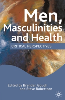 Image for Men, Masculinities and Health