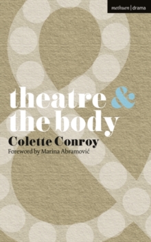 Image for Theatre and The Body