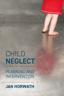 Image for Child neglect  : planning and intervention