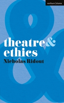 Image for Theatre and Ethics