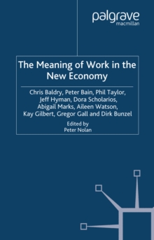 Image for The meaning of work in the new economy