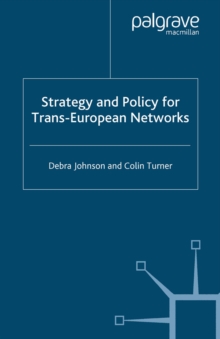 Image for Strategy and policy for trans-European networks